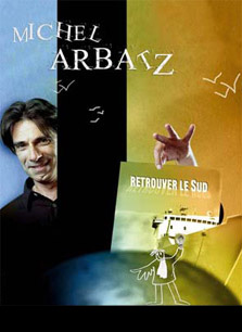 Retrouver le Sud